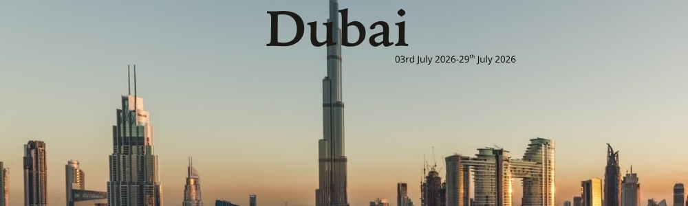 Dubai tour — 3–29 July 2026